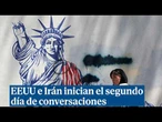 EEUU e Irán, segundo día de conversaciones tras un inicio difícil por Trump