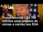 Trump anuncia programa de US$ 700 milhões para reativar usinas a carvão nos EUA; vídeo