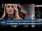 WARENDORF: Unfassbar! "Er narrt die Behörden einfach weiter!" IS-Terrorist aus NRW untergetaucht!