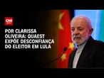 Análise: Quaest expõe desconfiança do eleitor em Lula | BASTIDORES CNN