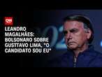 Leandro Magalhães: Bolsonaro sobre Gusttavo Lima, 