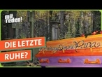 Die letzte Ruhe: Wie wollen wir bestattet werden? | mitreden.ard.de