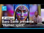 L'artiste plasticien sénégalais Baro Sarré nous présente sa collection "Human spirit"