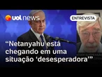 Netanyahu está chegando em situação 'desesperadora', ele precisa de vitórias militares | Trevisan