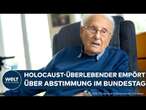 ABSTIMMUNG ZUR MIGRATION: Holocaust-Überlebender Albrecht Weinberg gibt Bundesverdienstkreuz zurück!