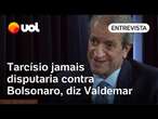 Tarcísio jamais disputaria contra Bolsonaro, diz Valdemar: 'Ninguém tem o prestígio dele no Brasil'