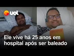 Homem é baleado no pescoço, fica tetraplégico e vive há 25 anos em hospital; conheça a história