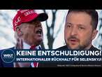 EKLAT IM OVAL OFFICE: Selenskyj will sich nicht bei Trump entschuldigen! Internationale Reaktionen