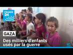 Gaza : des milliers d'enfants usés par la guerre • FRANCE 24