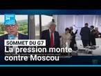 Le G7 fait monter la pression contre Moscou pour arrêter la guerre avec l'Ukraine • FRANCE 24