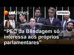 PEC da Blindagem não interessa sociedade, são os parlamentares trabalhando para eles | Carla Araújo