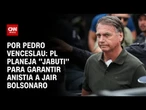 Com possível prisão de Jair Bolsonaro, PL acredita em movimentações no Congresso | CNN ARENA