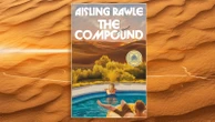 'The Compound' by Aisling Rawle is our 'GMA' Book Club pick for JulyThe novel explores how reality TV distorts survival, desire, and control.1 hour ago