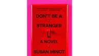 Book Review: Single mother in her 50s falls hard for much younger man in Susan Minot’s latest novel