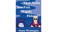 Book Review: 70-year-old psychiatrist takes to the road in Anna Montague's beguiling new novel