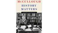 'History Matters,' a posthumous essay collection by David McCullough, will be published this fall