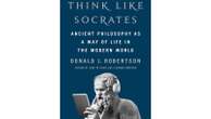 Book Review: 'How to Think Like Socrates' leaves readers with questions