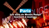 Les ailes du Moulin Rouge tournent à nouveau, plus d'un an après leur chute