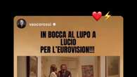 Vasco Rossi fa il tifo per Lucio Corsi all'Eurovision: 