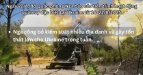Loạt đòn tập kích thiêu rụi 15 xe tăng, kiểm soát thêm nhiều lãnh thổ