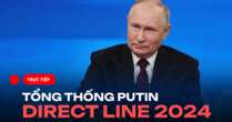 Vấn đề Ukraine, giao tiếp với ông Trump: TT Putin sẽ tiết lộ bí mật gì trong họp báo cuối năm?