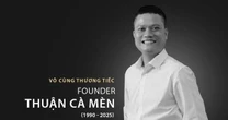 Thương hiệu Cà Mèn thông báo về nguyên nhân Founder Nguyễn Đức Nhật Thuận qua đời