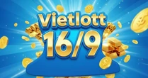 Giải độc đắc Vietlott ngày 16/9: Nổ giải thưởng hơn 125 tỉ?