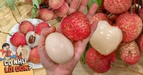 Bỏ 1,2 triệu để mua 5kg vải trứng: Kích thước "khủng" thật nhưng hương vị thế nào?