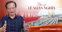 TS. Lê Xuân Nghĩa: VinFast, Trường Hải, Hòa Phát... đều đang mở đường, nhưng Việt Nam vẫn thiếu cú hích để công nghiệp hóa thật sự