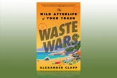 Waste Wars Tracks the 'Wild Afterlife' of Garbage on an International Black Market