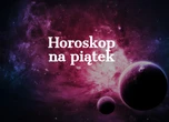 Horoskop dzienny - 15 grudnia. Co może się wydarzyć w piątek? [Baran, Byk, Bliźnięta, Rak, Lew, Panna, Waga, Skorpion, Strzelec, Koziorożec, Wodnik, Ryby]