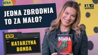 Katarzyna Bonda: Psychopata po trupach dÄ
Ĺźy do celu. Nie kaĹźdy wyjdzie i zamorduje