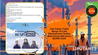 Cek Fakta: Tidak Benar Ini Link Pendaftaran Online Rekrutmen Bersama BUMN 2025