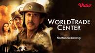 Nonton Film Sejarah World Trade Center di Vidio, Kisah Nyata dari Tragedi 11 September