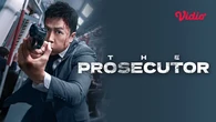 Terinspirasi Kisah Nyata, Film The Prosecutor Soal Pertarungan Keadilan Kini Tayang di Vid...