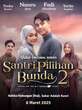 Vidio Original Series Santri Pilihan Bunda Season 2, Siap Menyuguhkan Kisah Penuh Makna di...