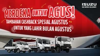 Rayakan Bulan Kemerdekaan, Isuzu Bagi-bagi Cashback Selama Bulan Agustus! Cek Syarat dan K...