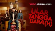 5 Rekomendasi Vidio Original Series Misteri dan Menegangkan, Terbaru Ada Ular Tangga Dara(...