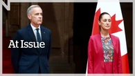 At Issue | What does Carney need from Mexico?