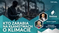 Klimatyczne fake newsy największym zagrożeniem dla planety