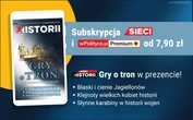 Gry o tron i inne historie – nowe e-wydanie wSieci Historii