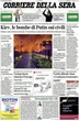 Le prime pagine di oggiGli intensi bombardamenti sull'Ucraina, la situazione a Gaza, e la trattativa sui dazi fra Unione Europea e Stati Uniti