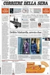 2 minuti faLe prime pagine di oggiLa riunione della "coalizione dei volenterosi", l'arresto di un poliziotto per depistaggio sull'omicidio di Piersanti Mattarella, e la fine dell'ora legale