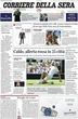 pochi secondi faLe prime pagine di oggiMeloni e il prossimo presidente della Repubblica, il caldo in Europa, e le decisioni della Corte suprema degli Stati Uniti
