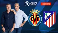 DIRECTO | Villarreal - Atlético; Parejo y Griezmann son titulares