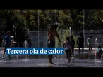 Llega la tercera ola de calor