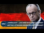 REFORMPAKET FÜR DEUTSCHLAND: „Unmöglich!“ – Heftige Attacken gegen das Vorhaben der Regierung