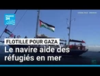 La flotille pour Gaza porte secours à des réfugiés • FRANCE 24