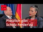 Plötzlich gibt Scholz zwei Fehler seiner Regierung ein