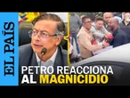 URIBE TURBAY | Petro, tras el intento de asesinato pone al Estado "al servicio de la vida" | EL PAÍS